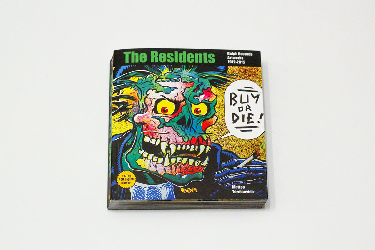 BUY-OR-DIEThe-ResidentsRalph-RecordsArtworks-1972-2015-001 